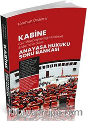 Kabine Anayasa Hukuku Soru Bankası