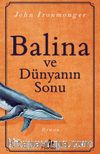 Balina ve Dünyanın Sonu
