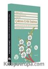 Çıktım Erik Dalına