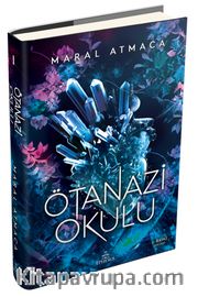Ötanazi Okulu 1 (Ciltli)