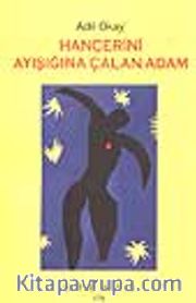 Hançerini ayışığına Çalan Adam