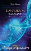 DNA’mızda Gizli Tanrı