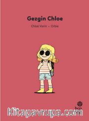 İlk Okuma Hikayeleri: Gezgin Chloe