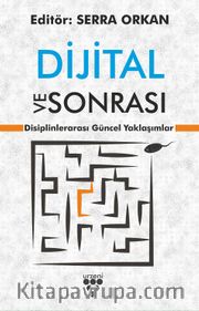 Dijital ve Sonrası