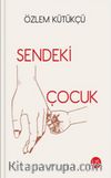 Sendeki Çocuk