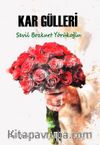 Kar Gülleri