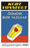 Ölümden Beter Yazgılar