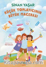 Küçük Toplayıcının Büyük Macerası