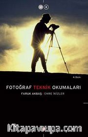 Fotoğraf Teknik Okumaları