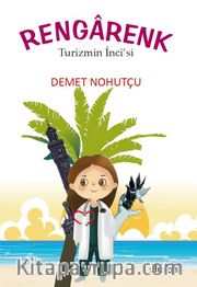 Rengarenk <br /> Turizmin İnci’si