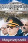 Kanun Ordusu & Bir Jandarma Generalin Otobiyografisi
