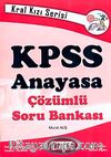 Kral Kızı Serisi-KPSS Anayasa Çözümlü Soru Bankası