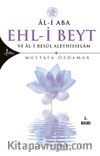 Ehl-i Beyt ve Al-i Resül Aleyhisselam & Al-i Aba