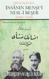 İnsanın Menşe'i Nesl-i Beşer & İnsanın Kökeni, Beşer Nesli