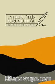 Entelektüelin Sorumluluğu