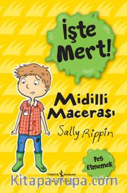 İşte Mert! / Midilli Macerası / Pes Etmemek 