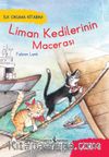 Liman Kedilerinin Macerası / İlk Okuma Kitabım