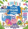 Sihirli Doğal Yaşam Parkı