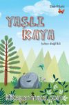 Yaşlı Kaya (Sıkıcı Değil Ki)