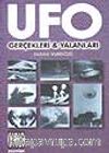 Ufo Gerçekleri & Yalanları