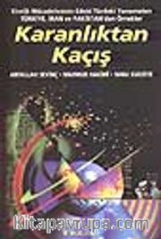 Karanlıktan Kaçış