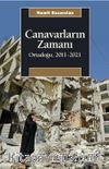 Canavarların Zamanı & Ortadoğu 2011-2021