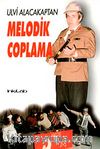 Melodik Coplama