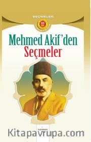 Mehmet Akif’den Seçmeler