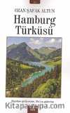 Hamburg Türküsü / Haydan Gelir Huya Giderim
