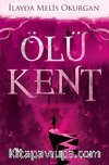 Ölü Kent 1