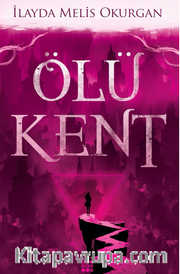 Ölü Kent 1