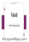 Vakıdî (Öncülerimiz 47)                                 