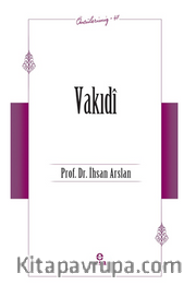 Vakıdî (Öncülerimiz 47)                                 
