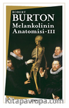 Melankolinin Anatomisi : 3. Cilt
