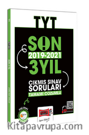 TYT Son 3 Yıl (2019-2021) Tamamı Çözümlü Çıkmış Sorular