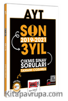 AYT Son 3 Yıl (2019-2021) Tamamı Çözümlü Çıkmış Sorular