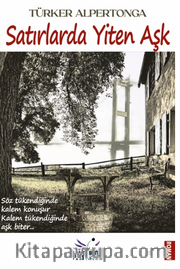 Satırlarda Yiten Aşk