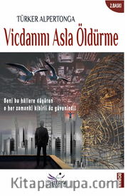 Vicdanını Asla Öldürme