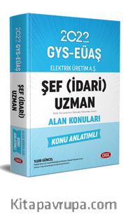 Elektrik Üretim Aş (Eüaş ) Gys Şef (İdari) Uzman Alan Konuları Konu Anlatımlı