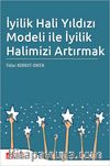 İyilik Hali Yıldızı Modeli ile İyilik Halimizi Artırmak