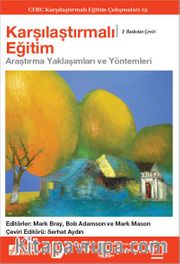 Karşılaştırmalı Eğitim Araştırma Yaklaşımları ve Metodları
