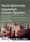 Müzik Eğitiminde Uygulamalı Ukulele Öğretimi