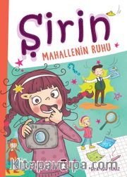 Şirin / Mahallenin Ruhu