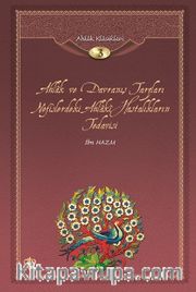 Ahlak ve Davranış Tarzları Nefislerdeki Ahlaki Hastalıkların Tedavisi / Ahlak Klasikleri 3
