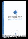 Peygamber Dostu & Dört Güzel İnsan