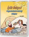 İyilik Bahçesi & Peygamberimizin Anlattığı Hikayeler