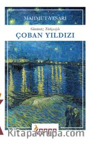 Çoban Yıldızı (Günümüz Türkçesiyle)