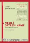 Nakd-i Gayret-i Hanif (İnceleme-Metin-Dizin-Tıpkıbasım)