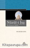 Nüzul-i İsa (Bir İtirazın Tahlili)