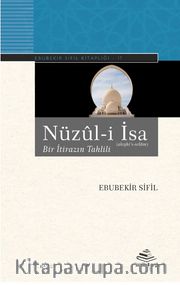 Nüzul-i İsa (Bir İtirazın Tahlili)